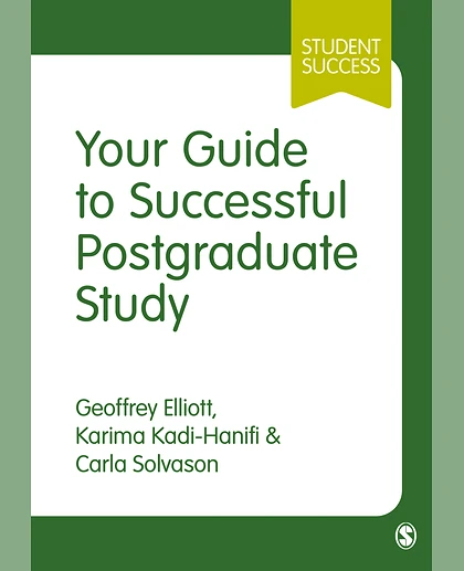 Your Guide to Successful Postgraduate Study, 1st Edition