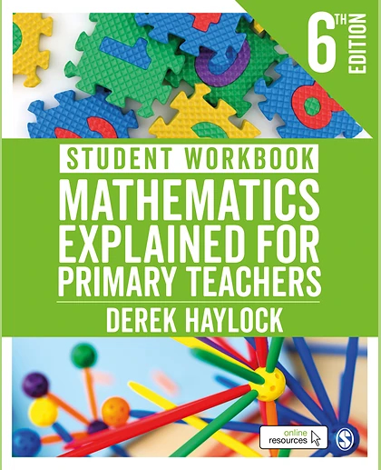 Student Workbook: Mathematics Explained for Primary Teachers, 6th Edition