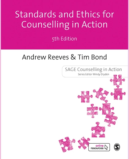 Standards and Ethics for Counselling in Action, 5th Edition