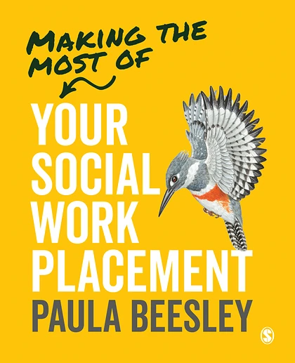Making the Most of Your Social Work Placement, 1st Edition