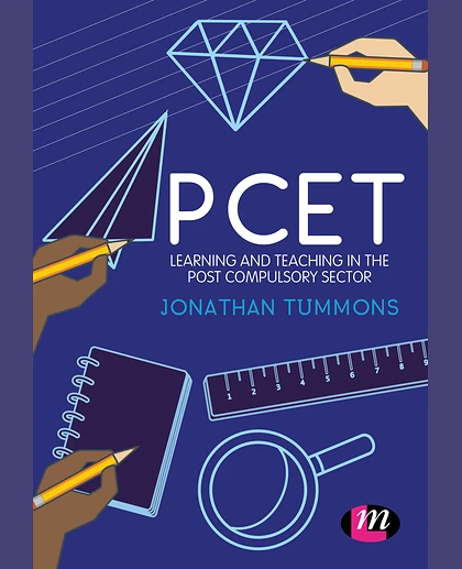 PCET: Learning and Teaching in the Post Compulsory Sector, 1st Edition