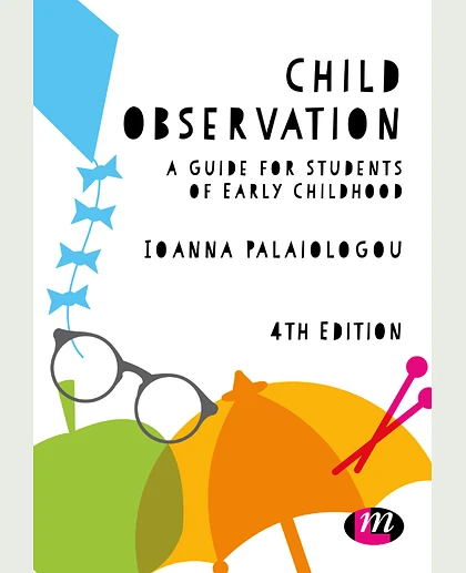 Child Observation: A Guide for Students of Early Childhood, 4th Edition
