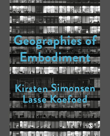 Geographies of Embodiment: Critical Phenomenology and the World of Strangers