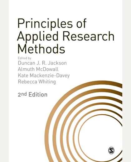 Principles of Applied Research Methods: Second Edition, 1st Edition