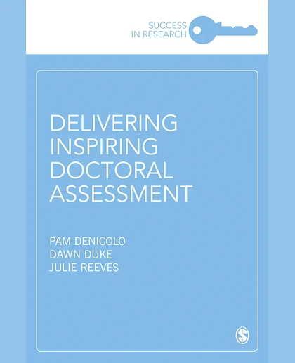 Delivering Inspiring Doctoral Assessment