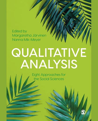 Qualitative Analysis: Eight Approaches for the Social Sciences