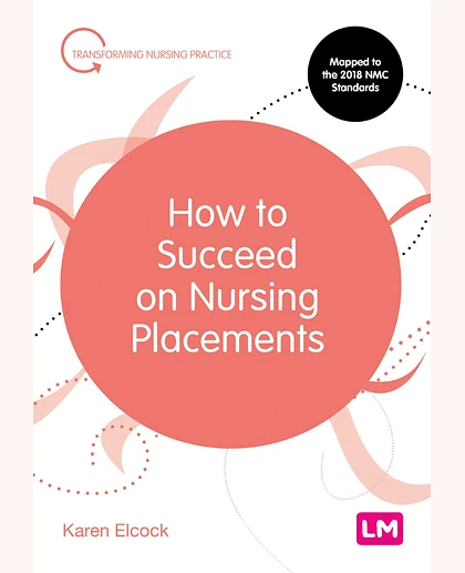 How to Succeed on Nursing Placements