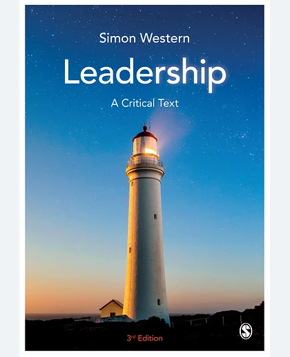 Leadership: A Critical Text, 3rd Edition