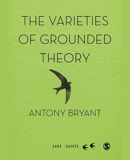 The Varieties of Grounded Theory, 1st Edition