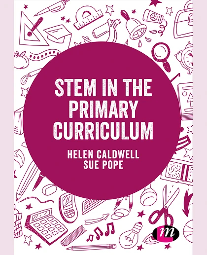 STEM in the Primary Curriculum, 1st Edition