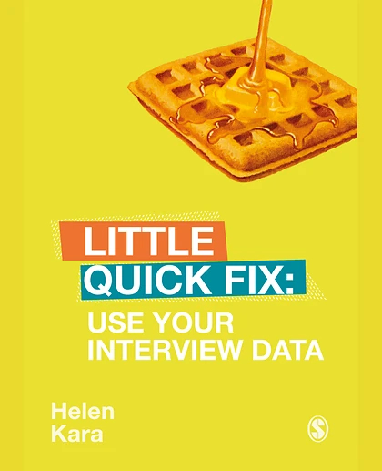 Use Your Interview Data: Little Quick Fix, 1st Edition