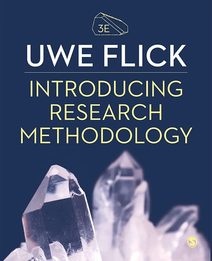 Introducing Research Methodology: Thinking Your Way Through Your Research Project, 3rd Edition