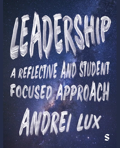 Leadership: A Reflective and Student Focused Approach