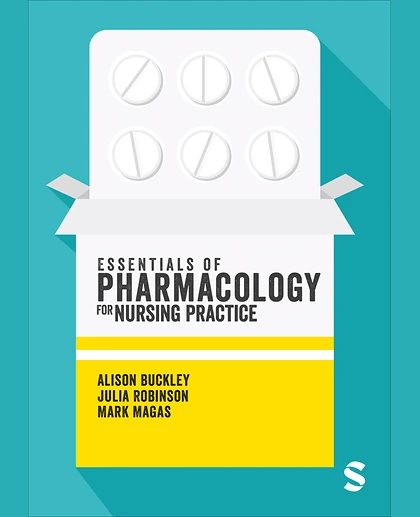 Essentials of Pharmacology for Nursing Practice