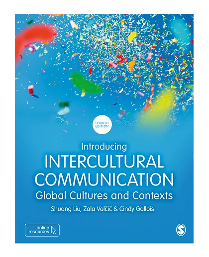 Introducing Intercultural Communication: Global Cultures and Contexts, 4th Edition
