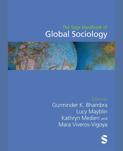 The Sage Handbook of Global Sociology, 1st Edition