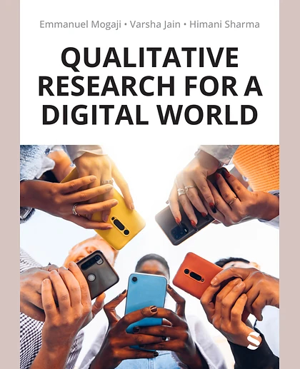 Qualitative Research for a Digital World