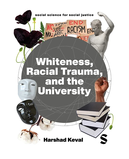 Whiteness, Racial Trauma, and the University