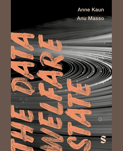 The Data Welfare State, 1st Edition