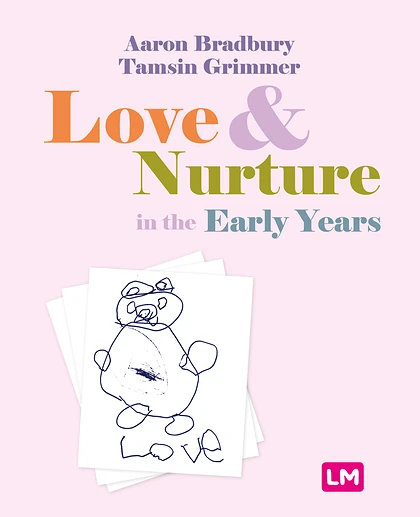 Love and Nurture in the Early Years, 1st Edition