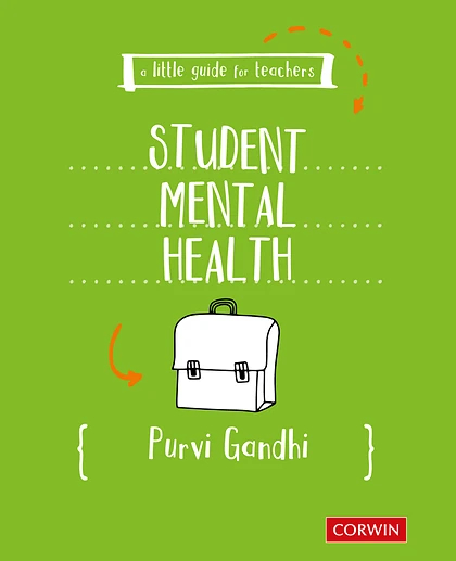 A Little Guide for Teachers: Student Mental Health, 1st Edition