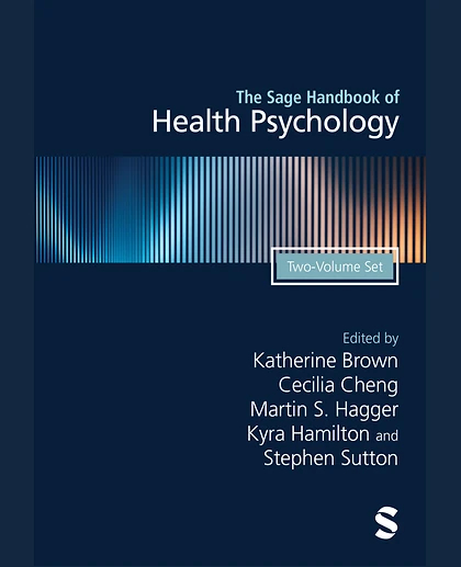 The Sage Handbook of Health Psychology, 2nd Edition