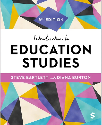 Introduction to Education Studies, 6th Edition