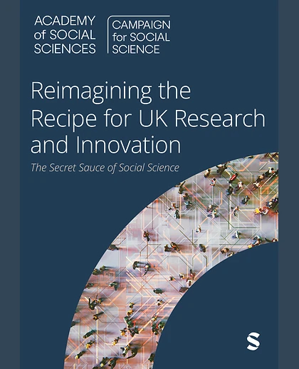 Reimagining the Recipe for Research & Innovation: The Secret Sauce of Social Science, 1st Edition