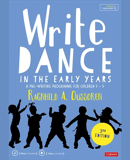 Write Dance in the Early Years: A Pre-Writing Programme for Children 3 - 5, 3rd Edition