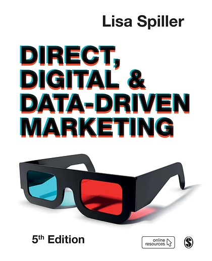 Direct, Digital & Data-Driven Marketing, 5th Edition