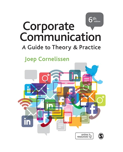 Corporate Communication: A Guide to Theory and Practice, 6th Edition