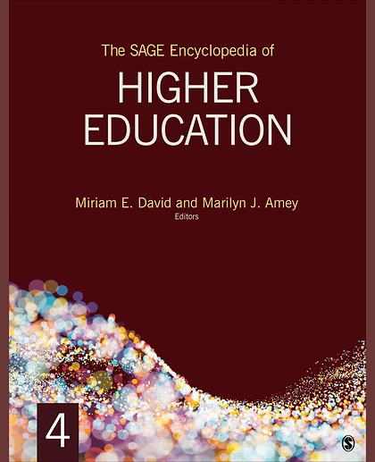 The SAGE Encyclopedia of Higher Education, 1st Edition