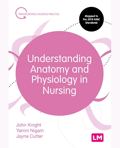 Understanding Anatomy and Physiology in Nursing