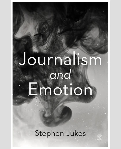 Journalism and Emotion, 1st Edition
