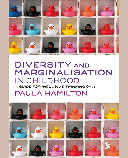 Diversity and Marginalisation in Childhood: A Guide for Inclusive Thinking 0-11, 1st Edition