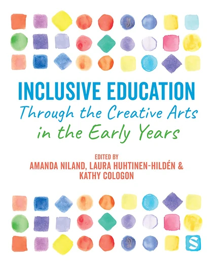 Inclusive Education Through the Creative Arts in the Early Years