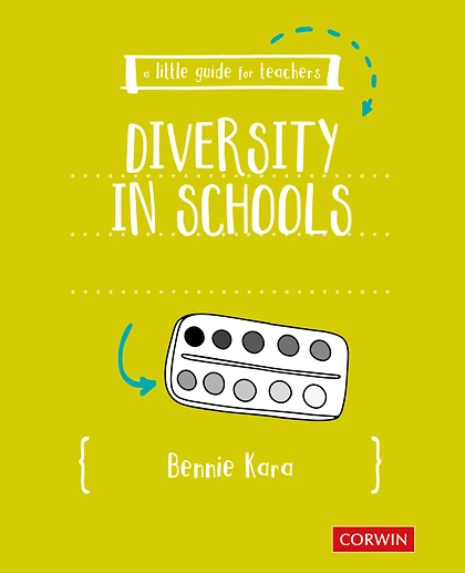 A Little Guide for Teachers: Diversity in Schools, 1st Edition