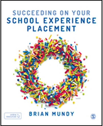 Succeeding on Your School Experience Placement, 1st Edition