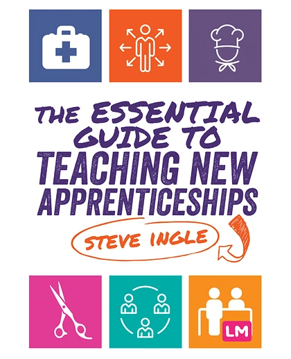 The Essential Guide to Teaching New Apprenticeships