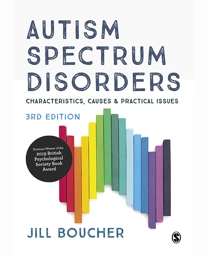 Autism Spectrum Disorders: Characteristics, Causes and Practical Issues, 3rd Edition