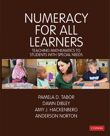 Numeracy for All Learners: Teaching Mathematics to Students with Special Needs, 1st Edition