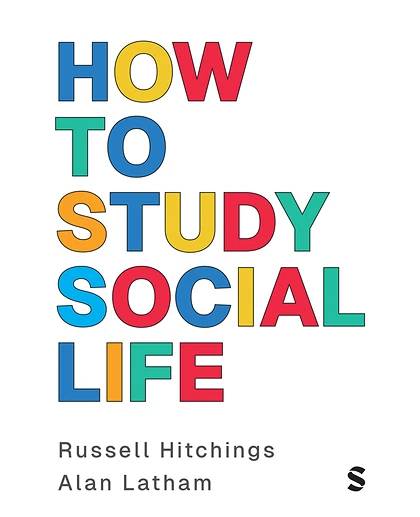 How to Study Social Life