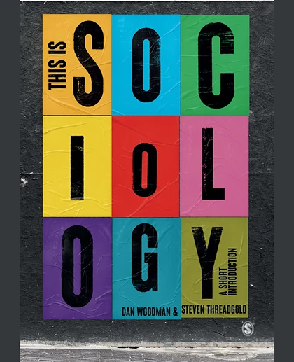 This Is Sociology: A Short Introduction