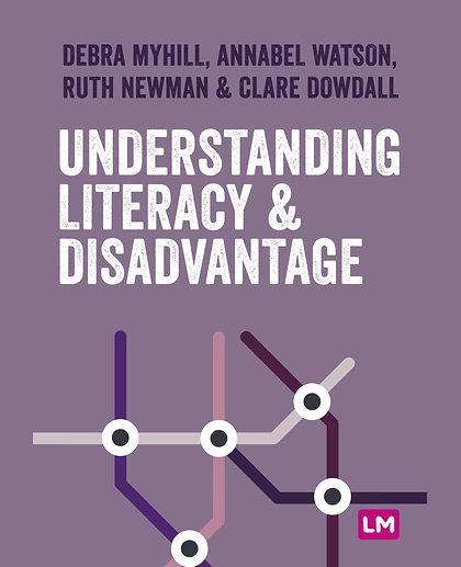 Understanding Literacy and Disadvantage, 1st Edition