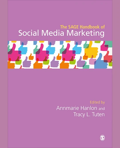 The SAGE Handbook of Social Media Marketing, 1st Edition