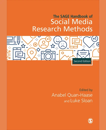 The SAGE Handbook of Social Media Research Methods, 2nd Edition