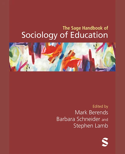 The Sage Handbook of Sociology of Education, 1st Edition
