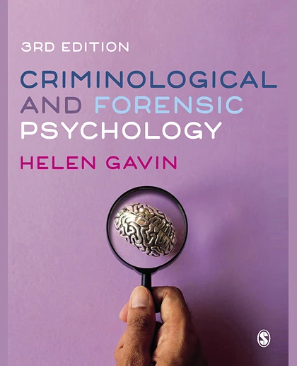 Criminological and Forensic Psychology, 3rd Edition