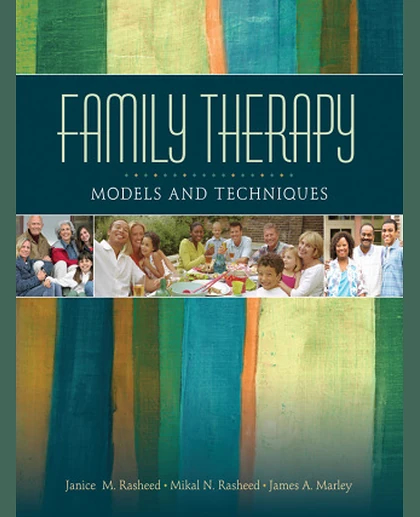 Family Therapy: Models and Techniques, 1st Edition