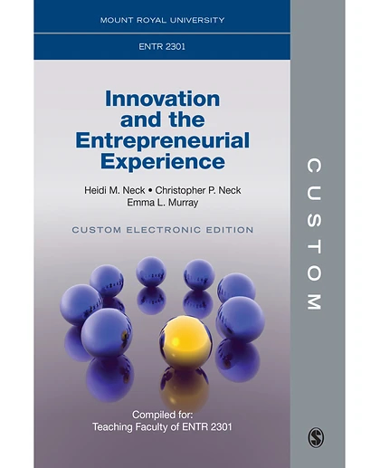 Custom: Mount Royal University ENTR 2301 Innovation and the Entrepreneurial Experience Custom Electronic Edition